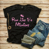 Run Like It's Midnight Glitter Design T-shirt