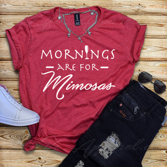 Mornings Are For Mimosas T-shirt